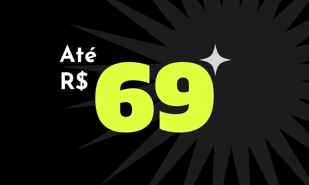 Até R$ 69